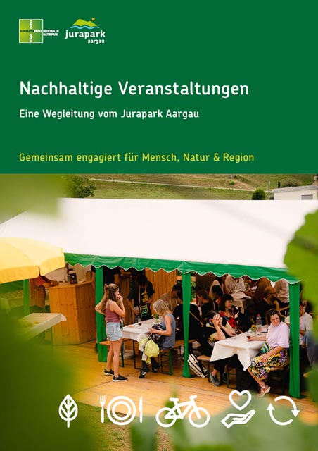 Wegleitung «Nachhaltige Veranstaltungen». Foto: © Jurapark Aargau