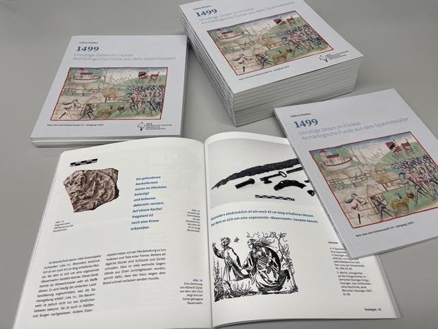 Die populärwissenschaftliche Publikation «1499 – Unruhige Zeiten im Fricktal» der Fricktalisch-Badischen Vereinigung für Heimatkunde präsentiert Ergebnisse des Auswertungsprojektes. Foto: © Kantonsarchäologie, Kanton Aargau
